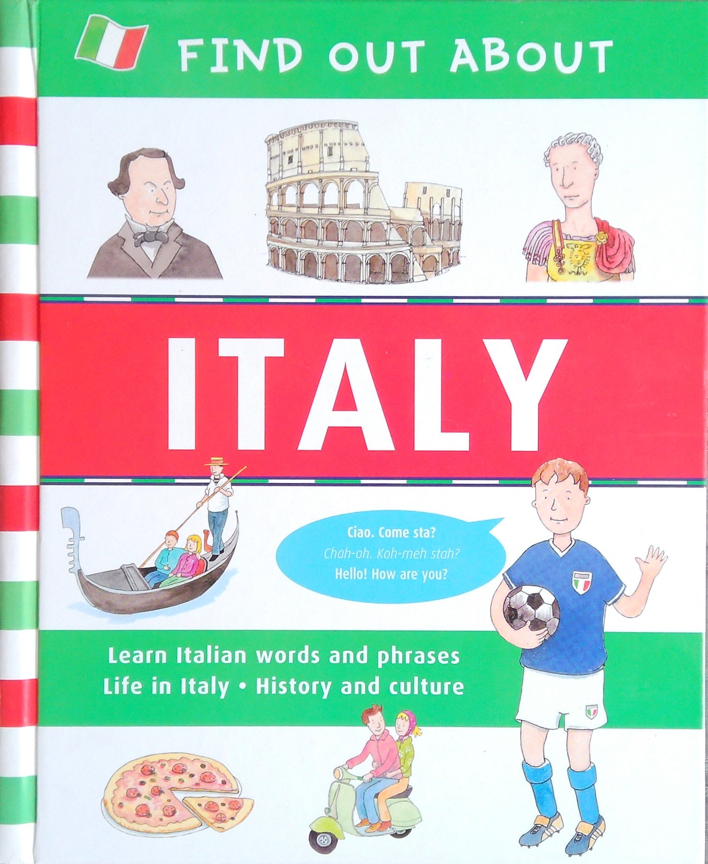 Find Out About: Italy