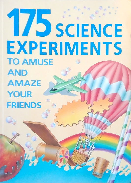 175 Science Experiments
