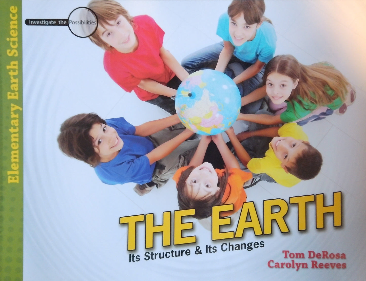 The Earth: Its Structure & Its Changes