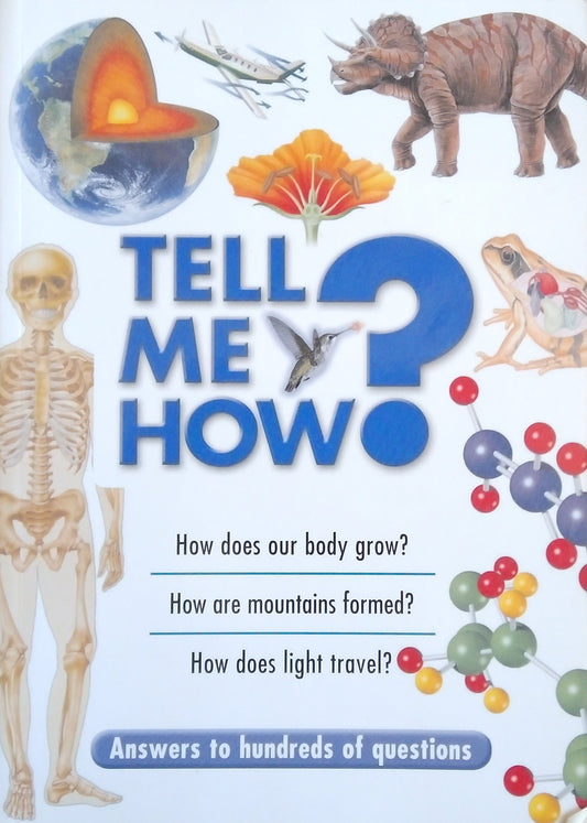 Tell Me How?