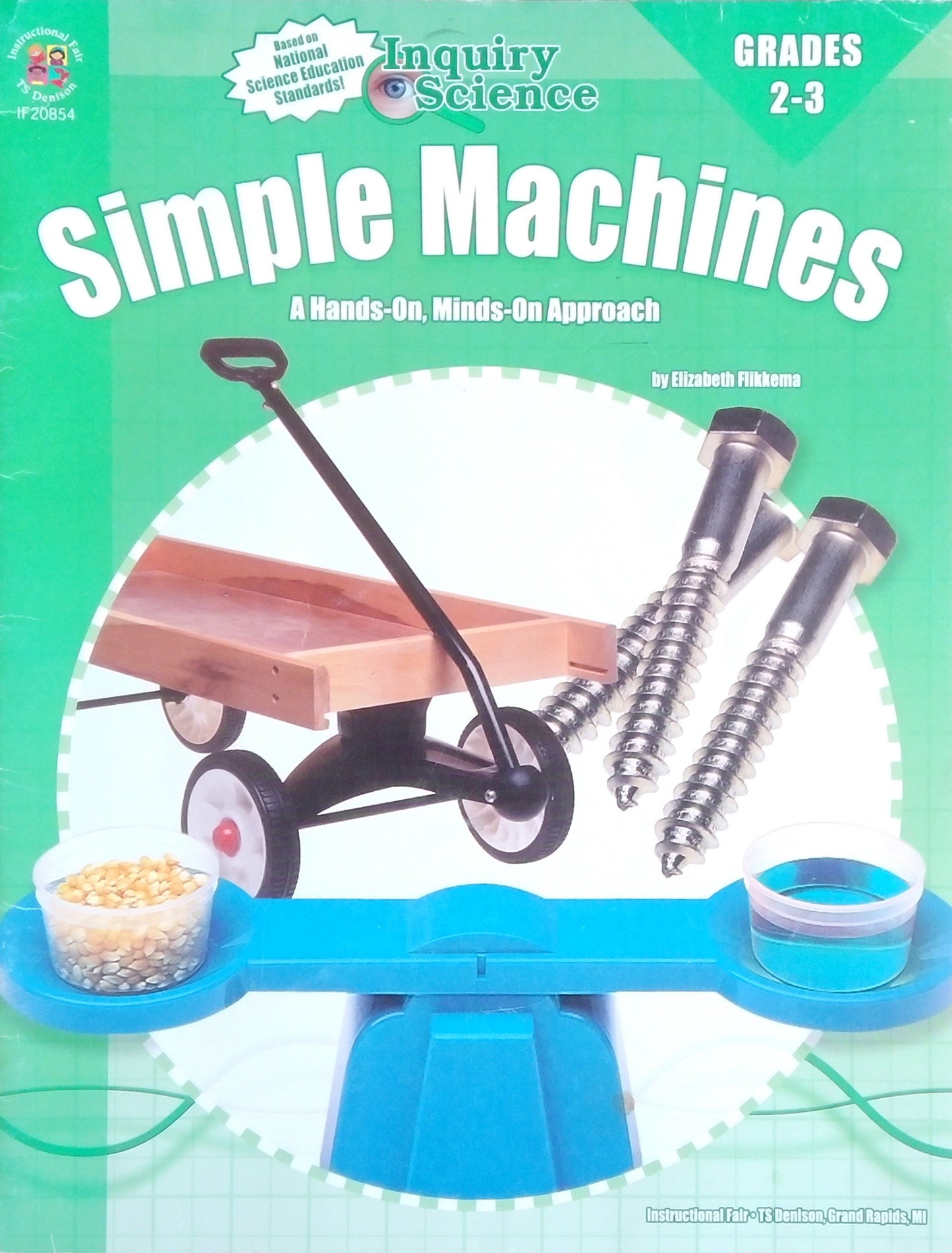 Inquiry Science: Simple Machines