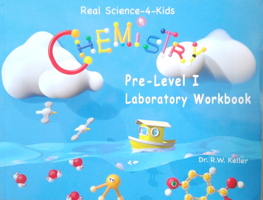 Chemistry: Pre-Level I Laboratory Workbook