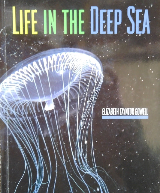 Life in The Deep Sea