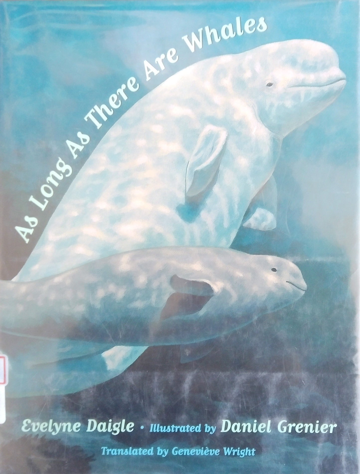 As Long As There Are Whales