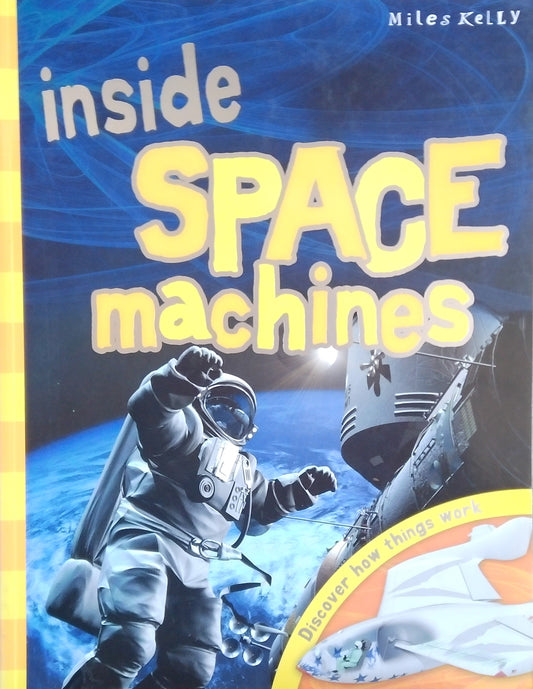 Inside Space Machines