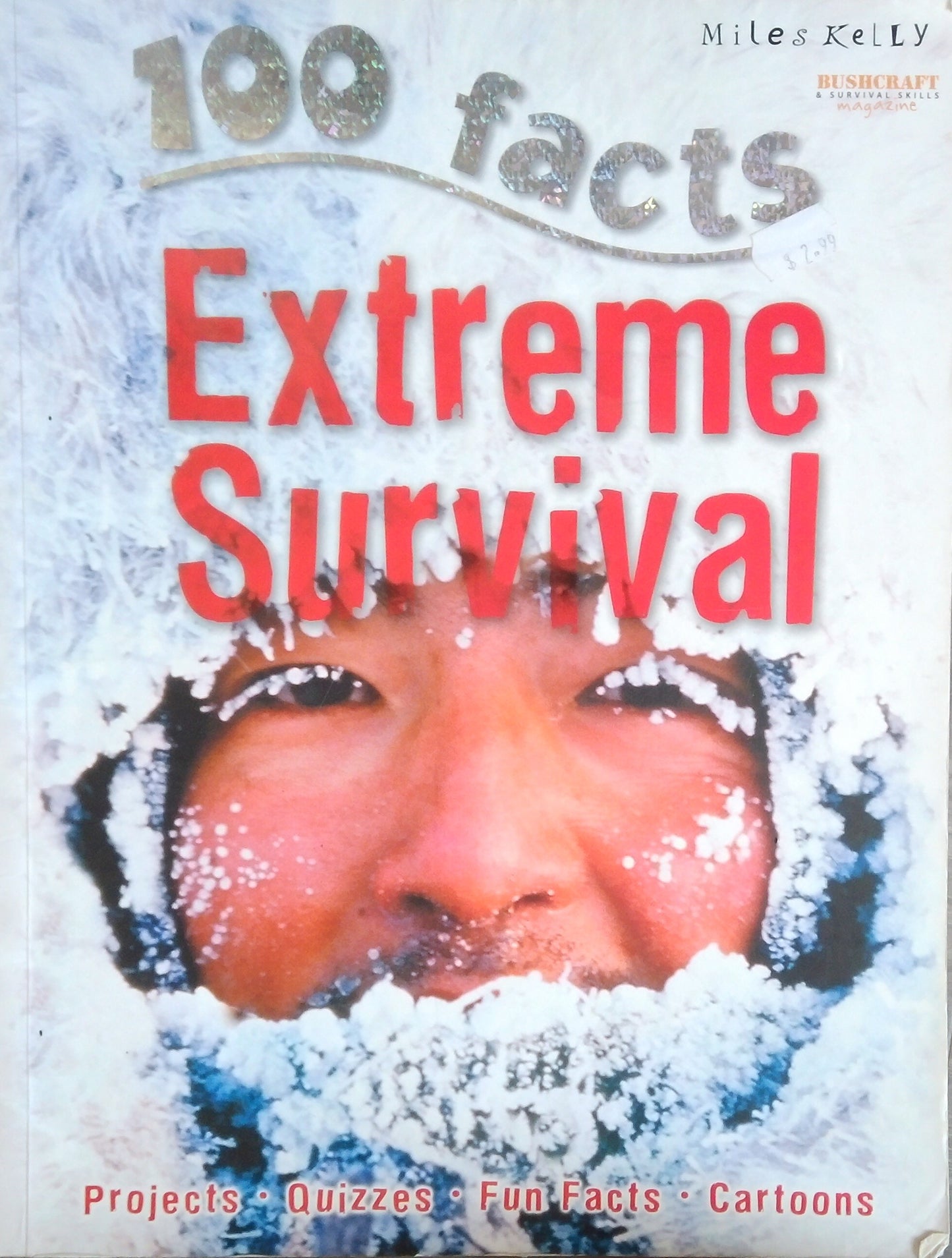 100 Facts: Extreme Survival