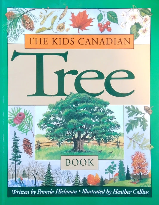 The Kids Canadian Tree Book