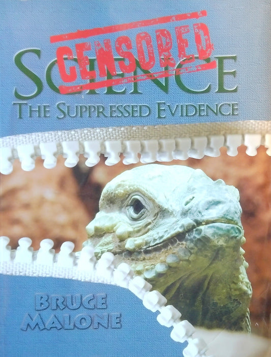 Censored Science: The Suppressed Evidence