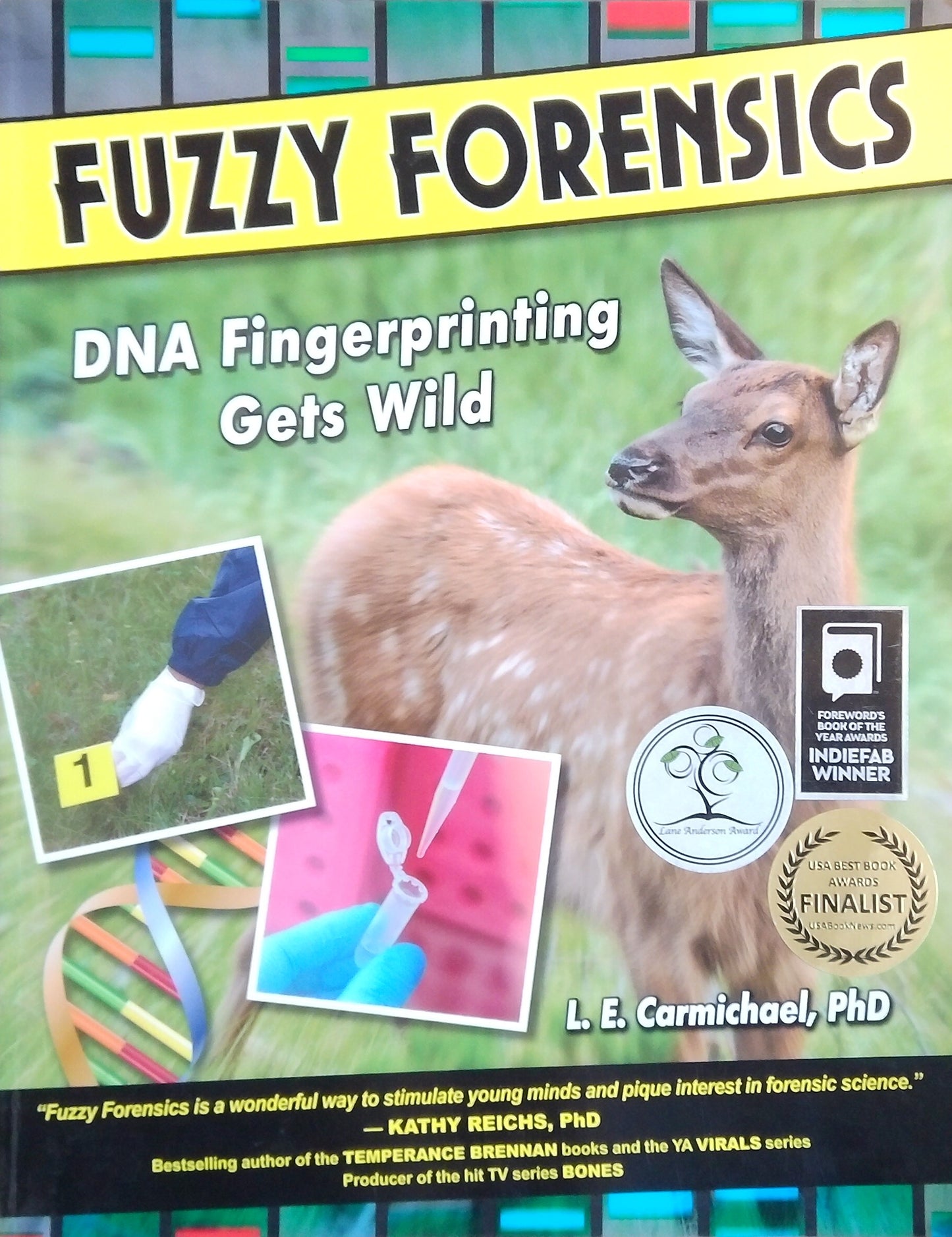 Fuzzy Forensics: DNA Fingerprinting Goes Wild
