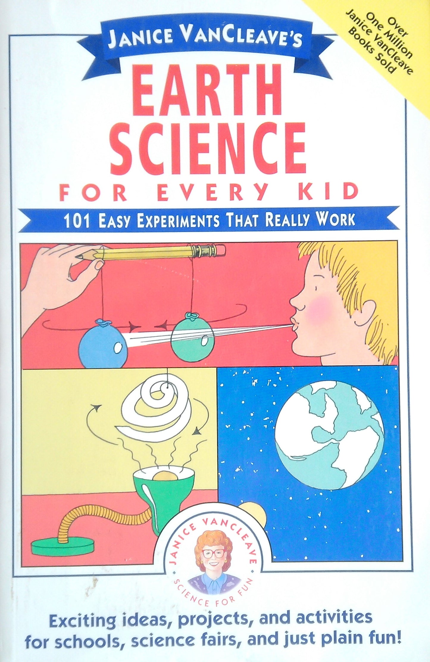 Janice VanCleave's Earth Science For Every Kid