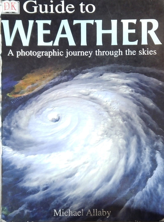 DK Guide To Weather