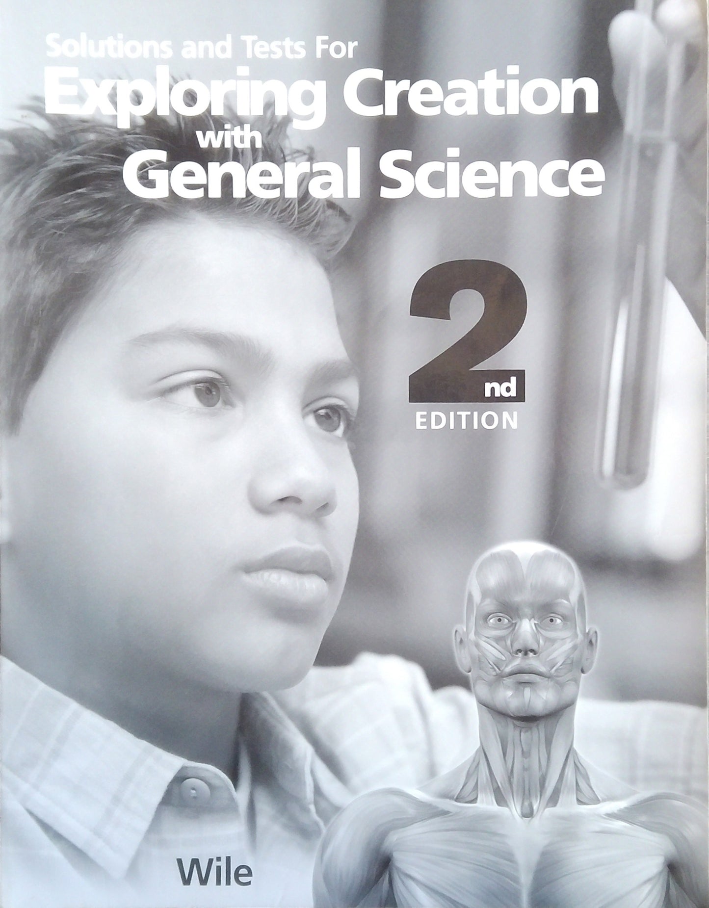 Exploring Creation With General Science: Solutions & Tests