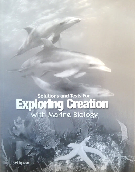 Exploring Creation With Marine Biology: Solutions And Tests
