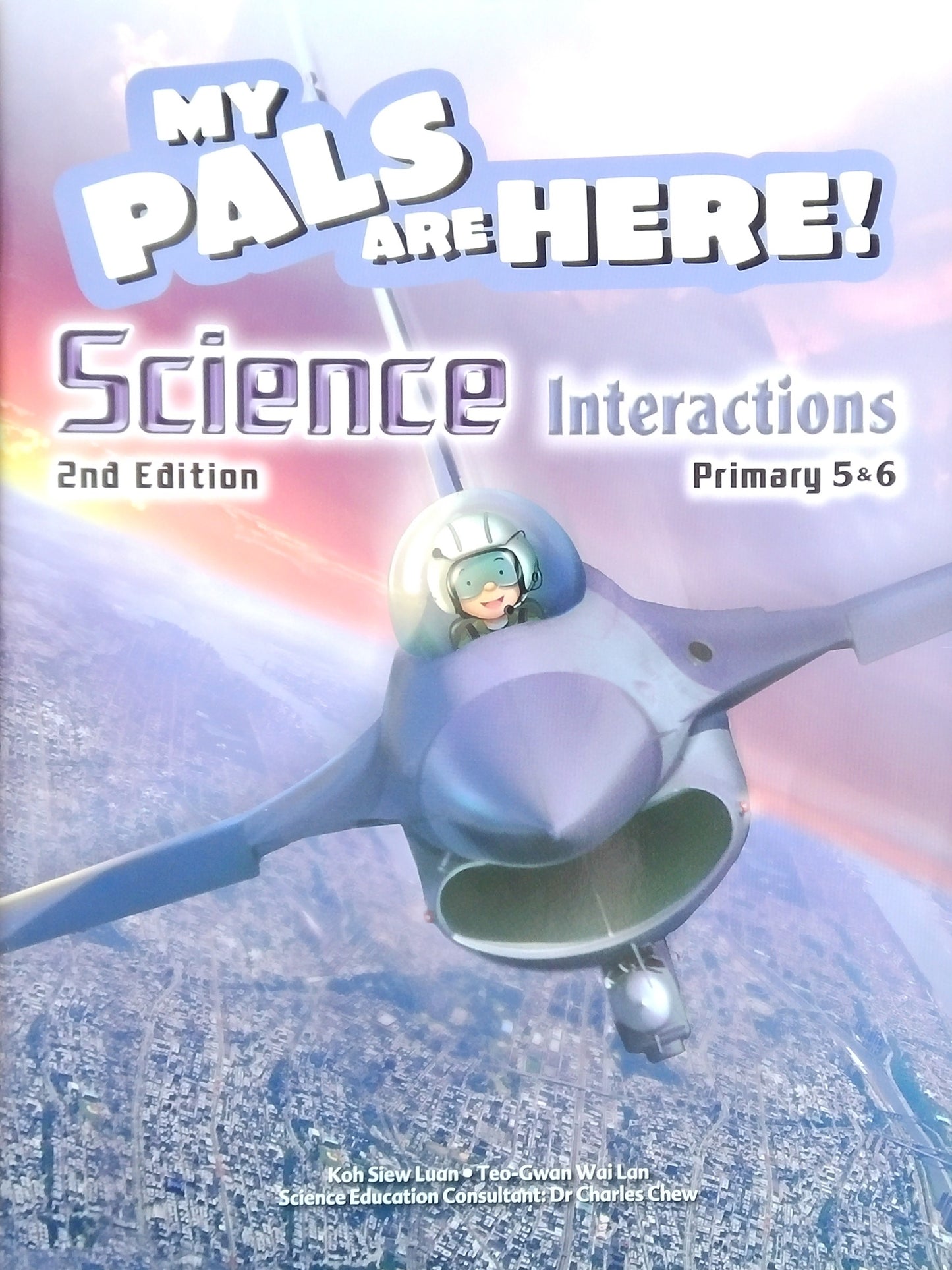 My Pals Are Here! Science Interactions 5&6