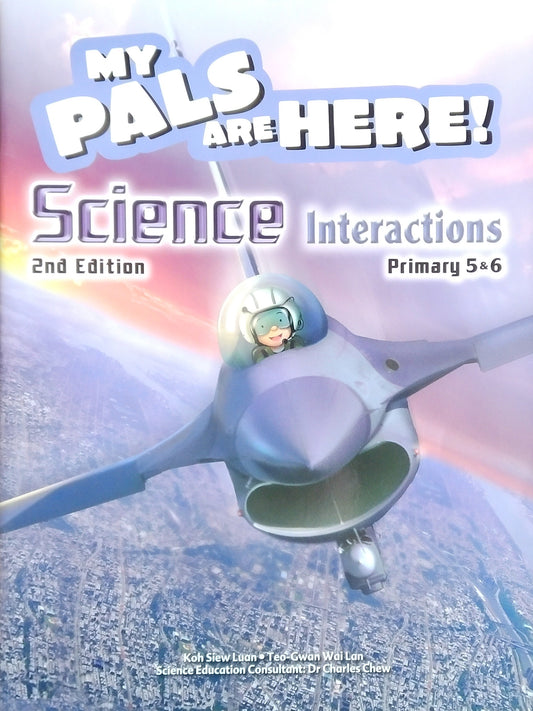 My Pals Are Here! Science Interactions 5&6