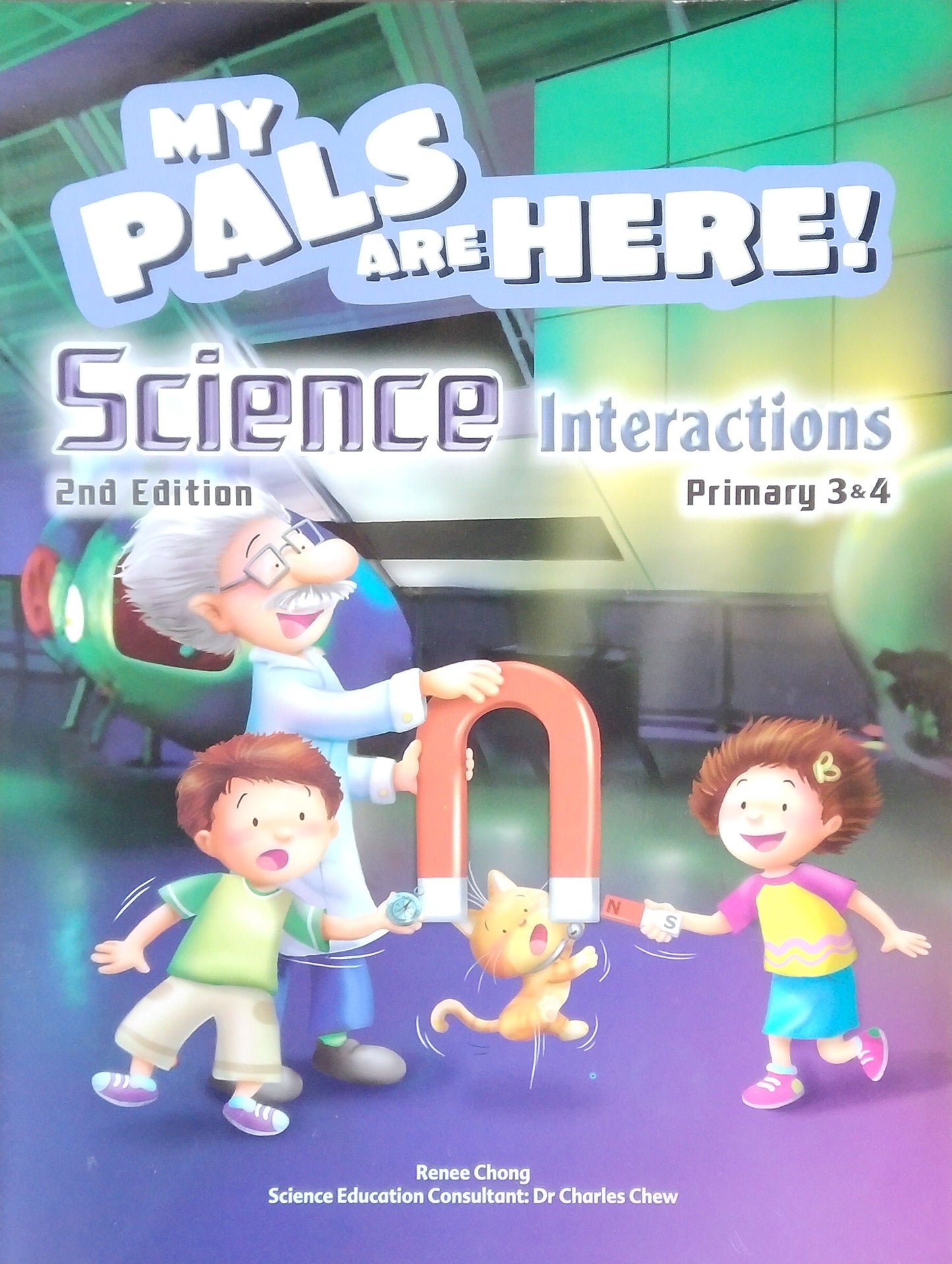My Pals Are Here! Science Interactions 3&4