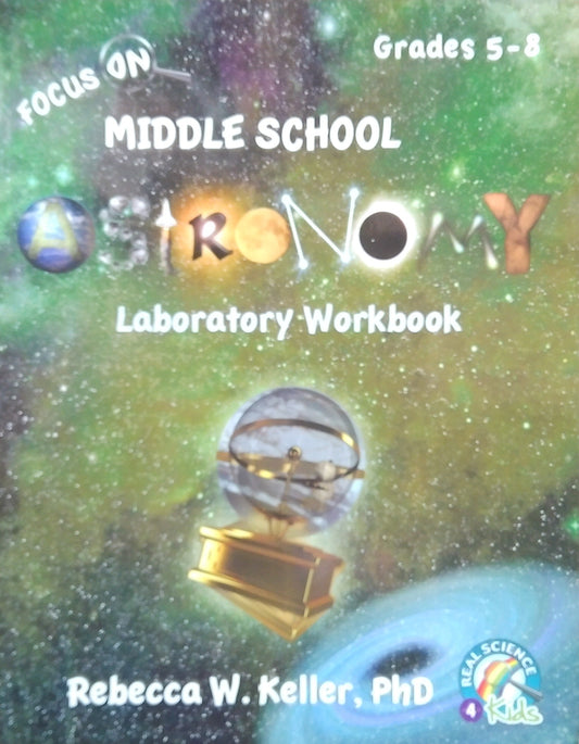 Focus On Middle School Astronomy: Laboratory Notebook