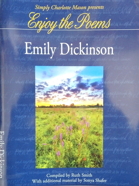 Enjoy The Poems: Emily Dickinson