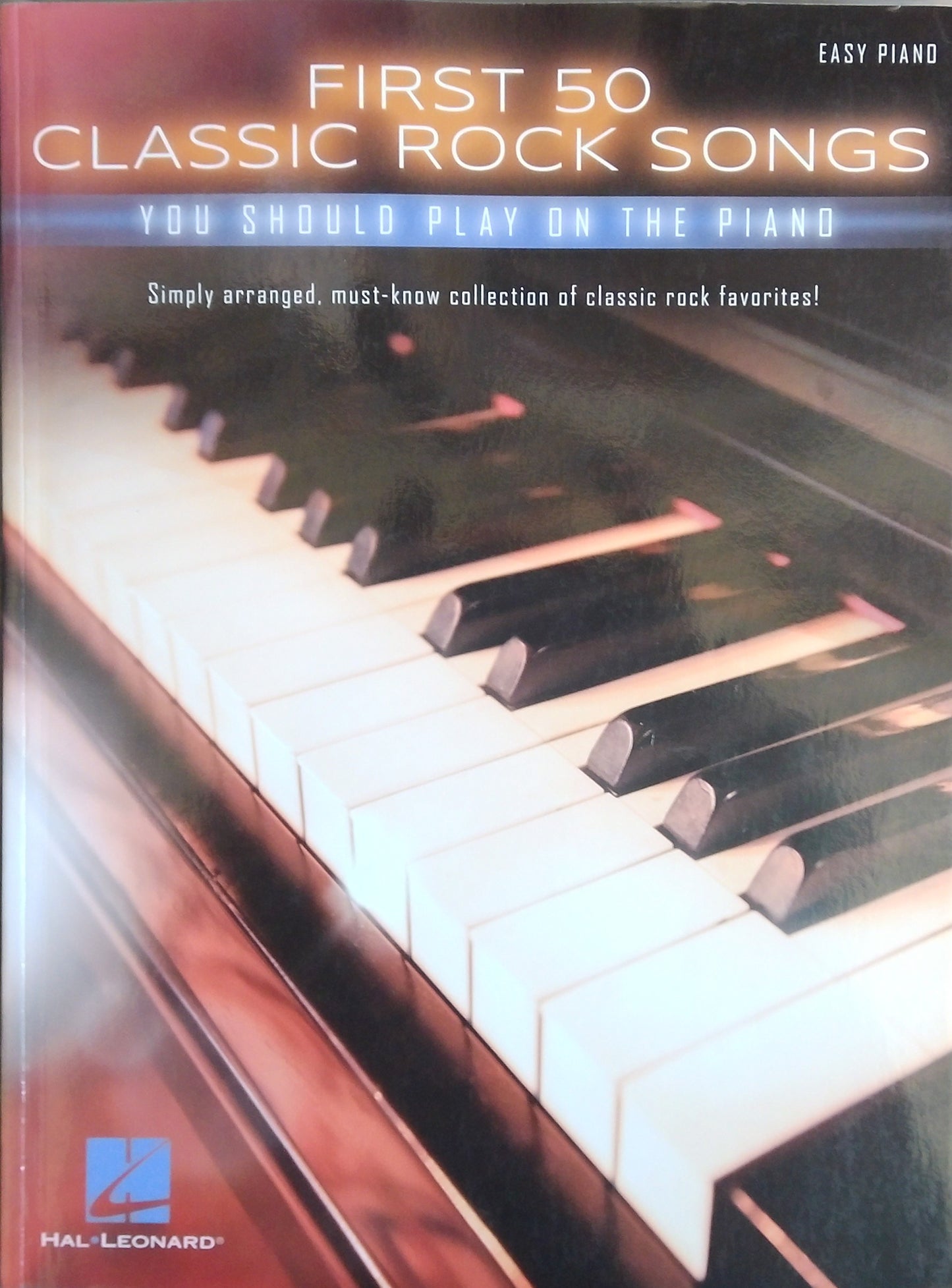 First 50 Classic Rock Songs - Easy Piano