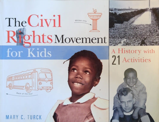 The Civil Rights Movement For Kids