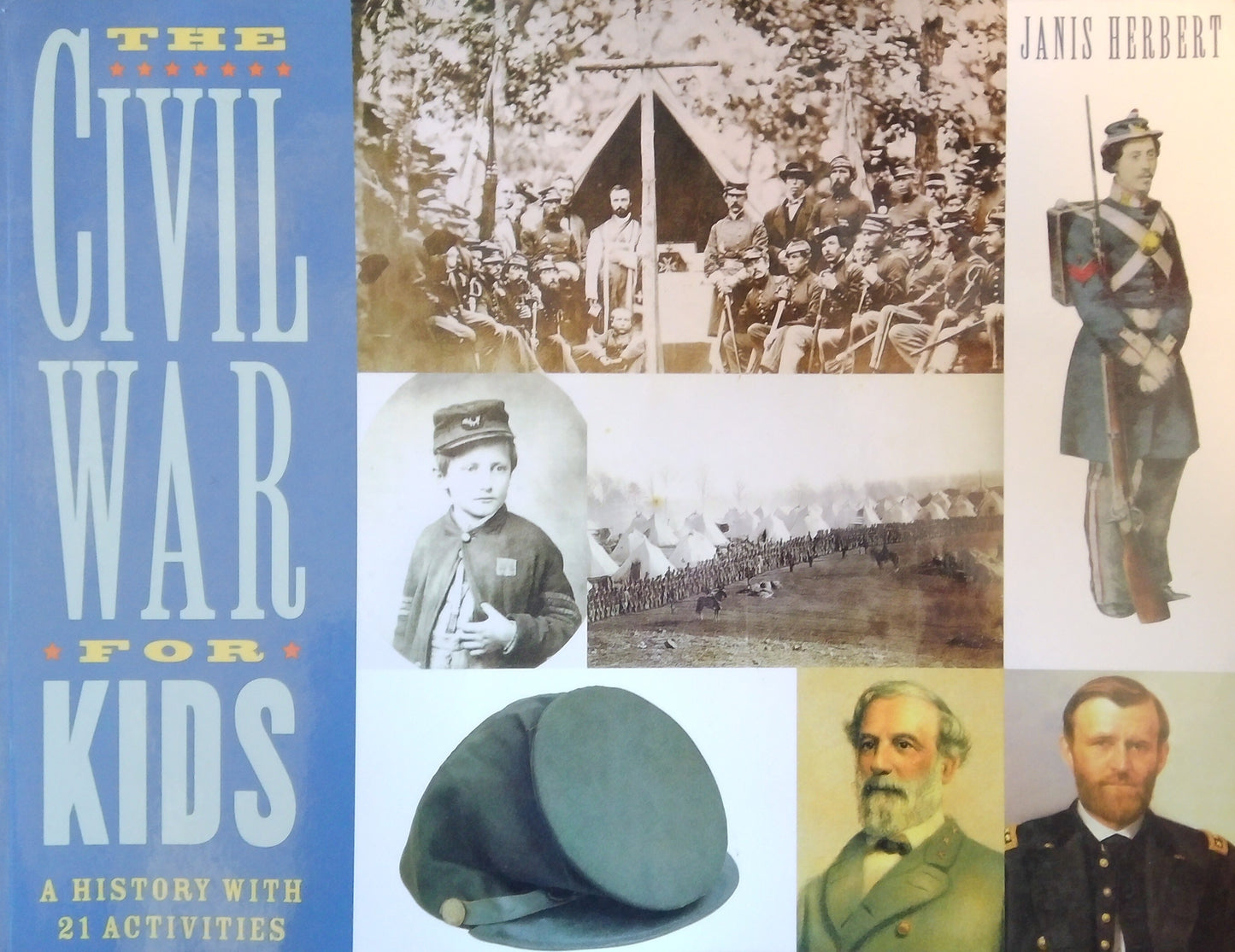 The Civil War For Kids
