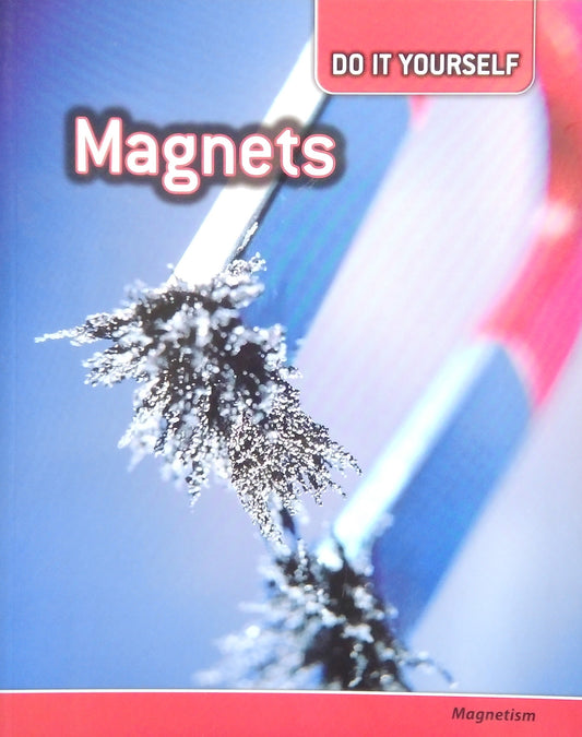 Do It Yourself: Magnets