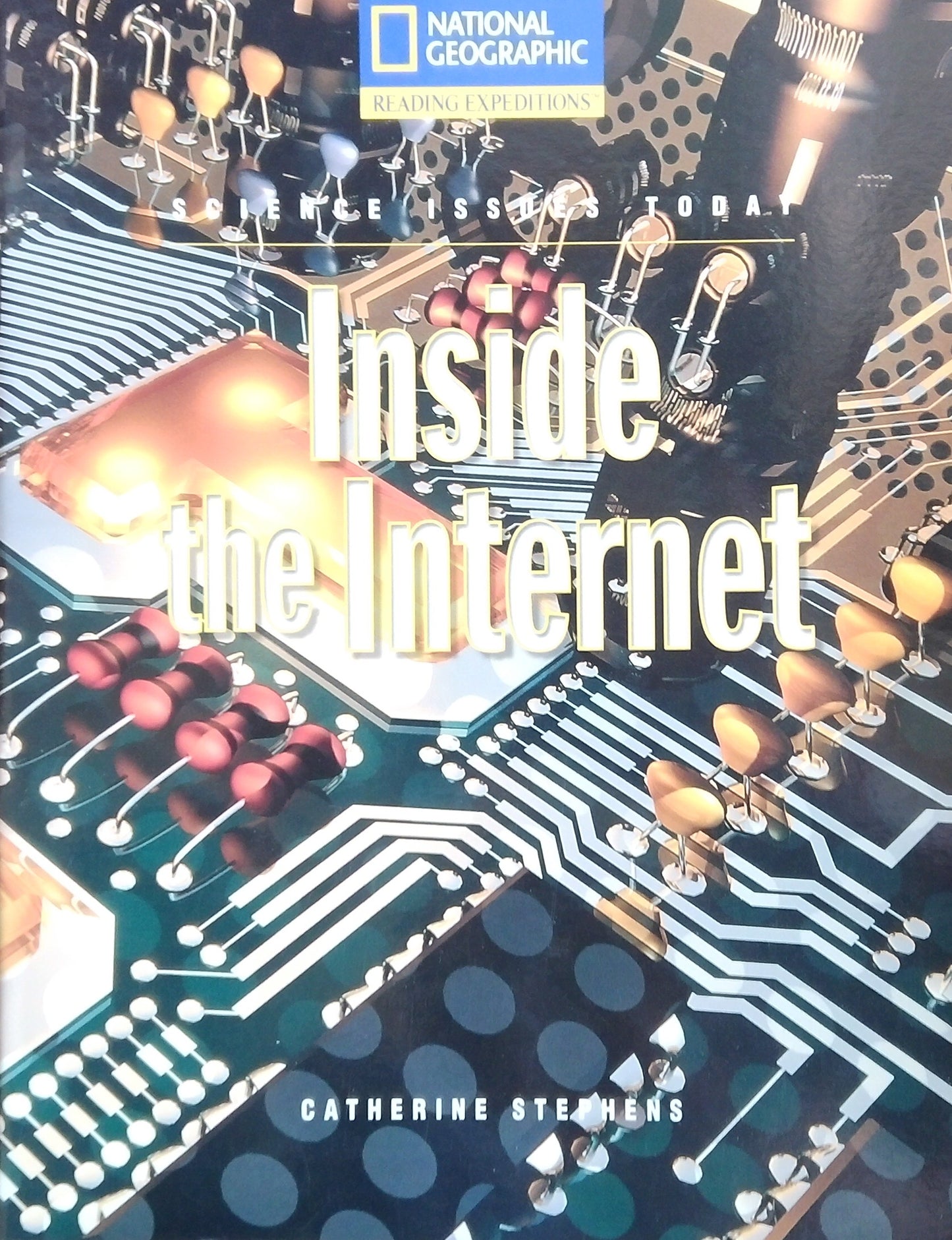 Science Issues Today: Inside The Internet