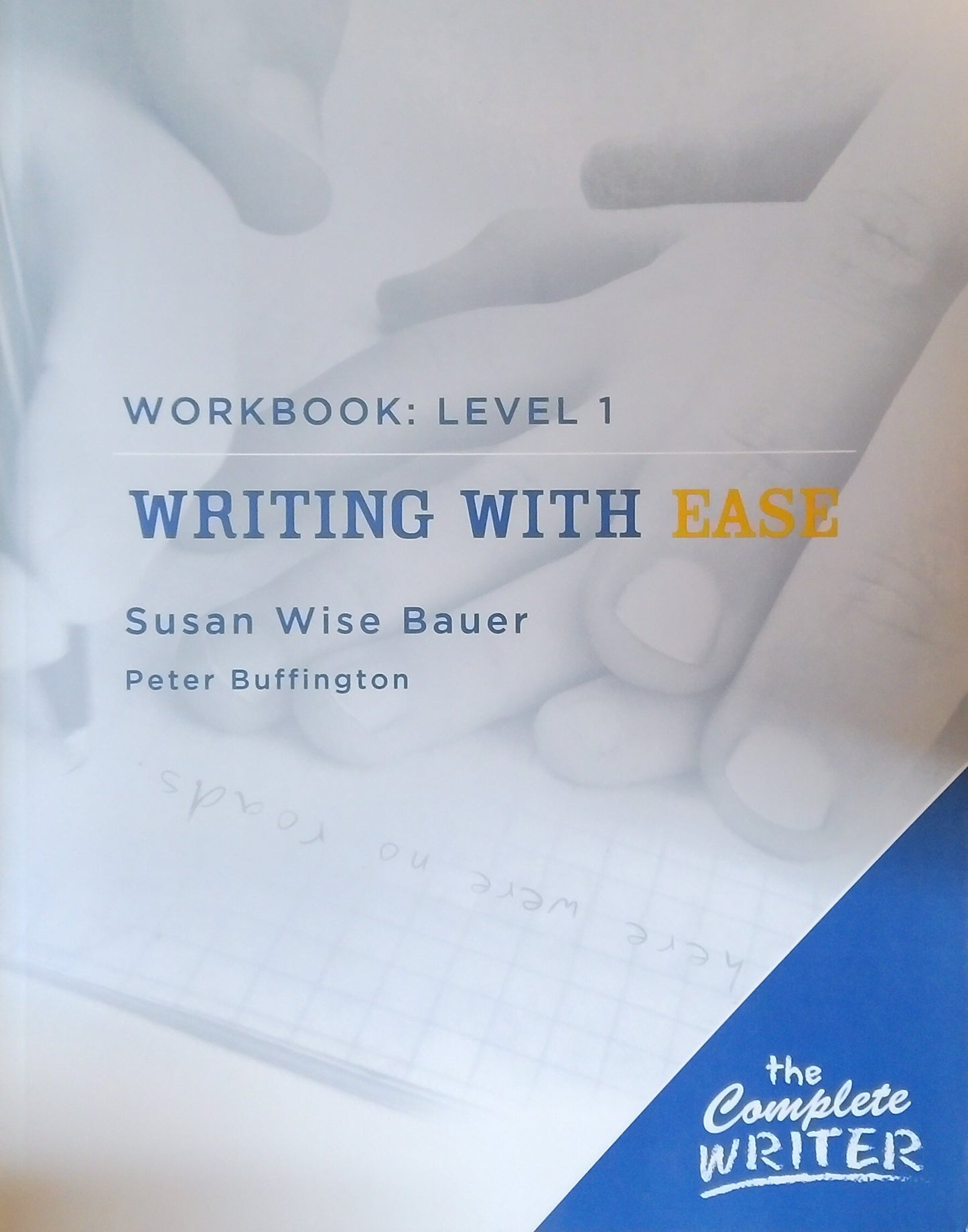 Writing With Ease Workbook: Level 1