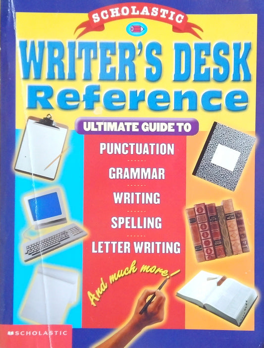 Scholastic Writer's Desk Reference