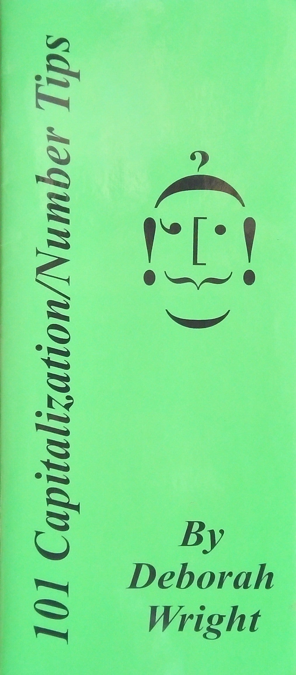101 Capitalization/Number Tips