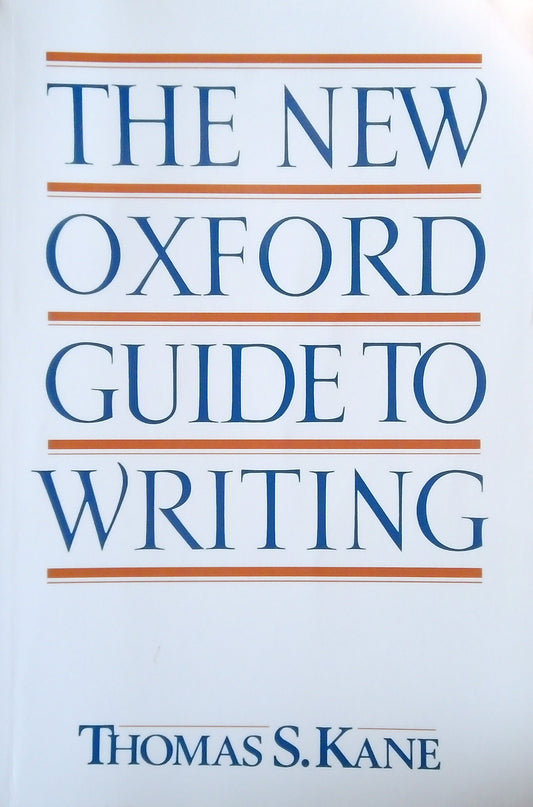 The New Oxford Guide To Writing