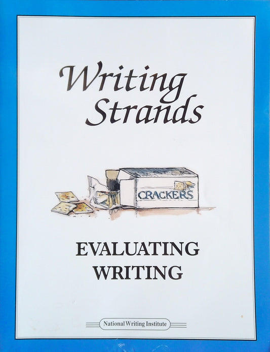 Writing Strands: Evaluating Writing