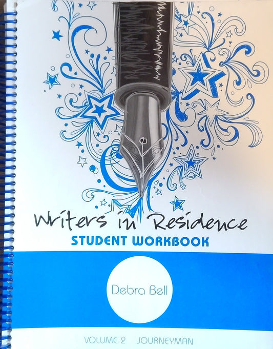 Writers In Residence Student Workbook: Volume 2