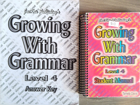 Growing With Grammar Level 4 Student Manual/Answer Key