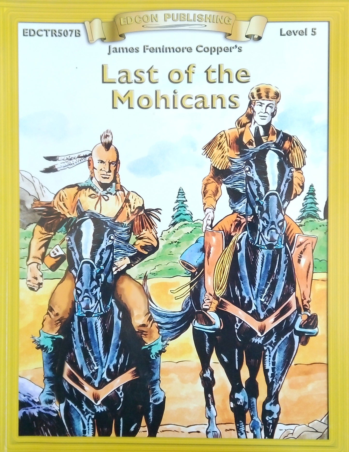Bring The Classics To Life: Last Of The Mohicans