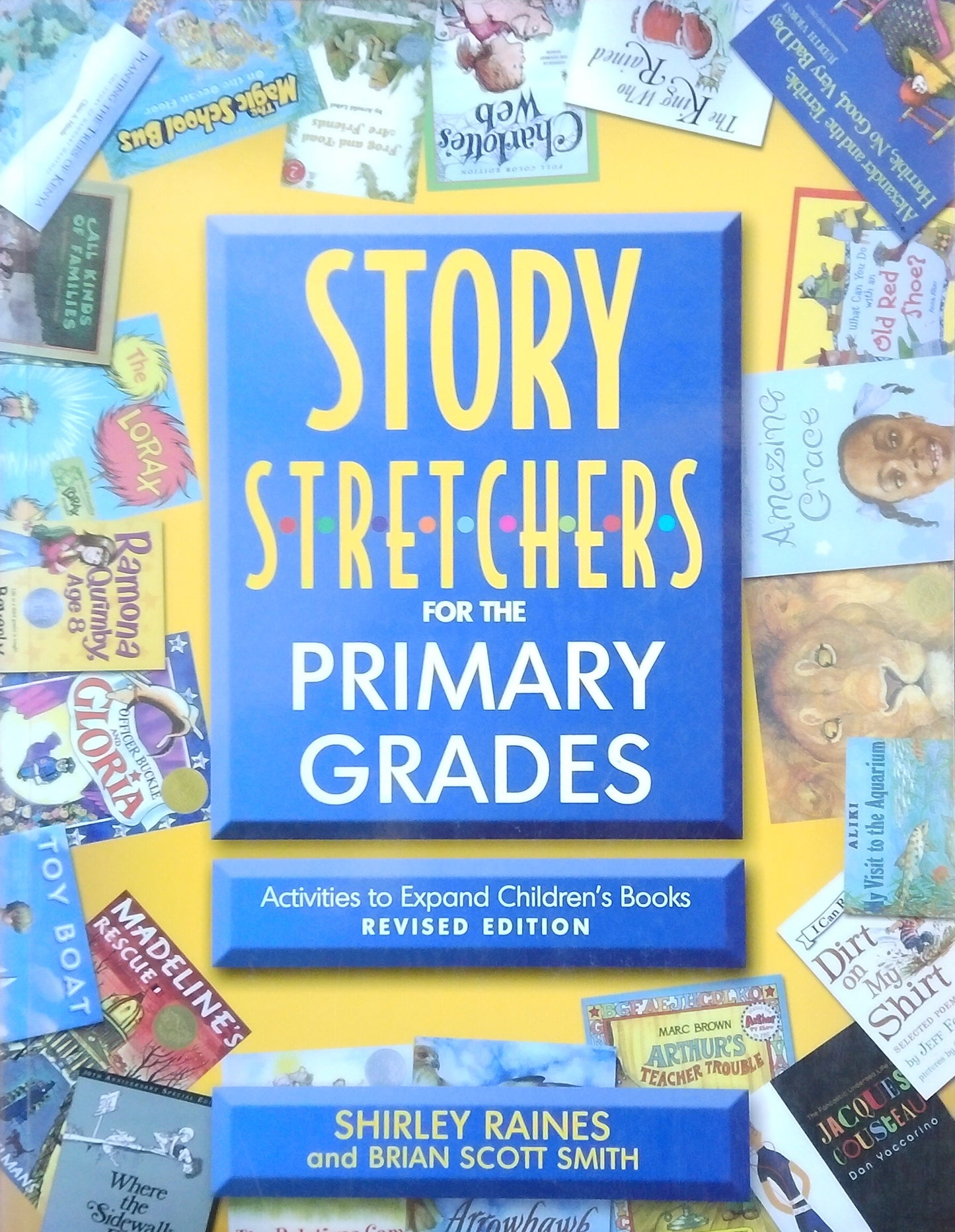 Story Stretchers For The Primary Grades