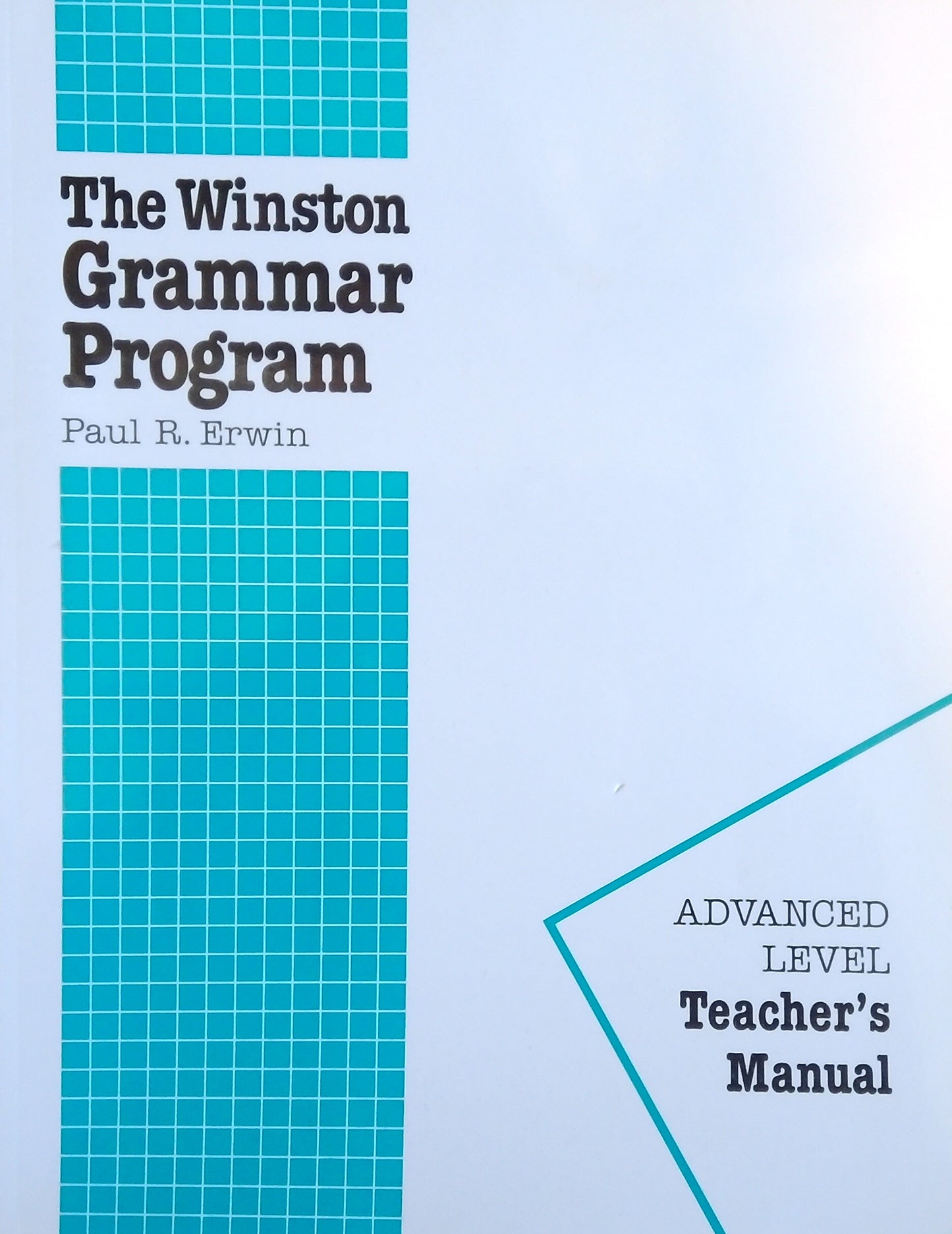 Winston Grammar: Advanced Level Teacher's Manual