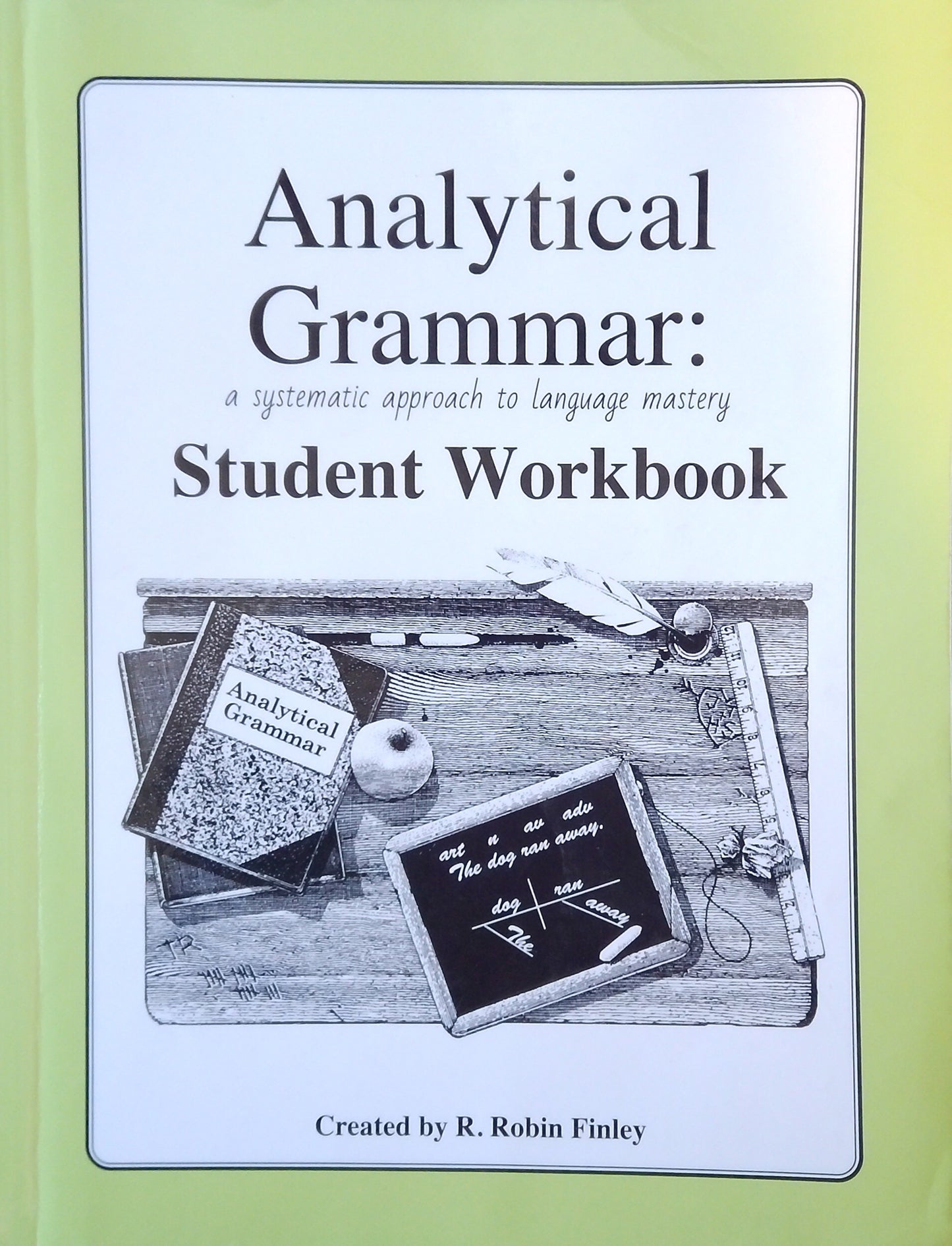 Analytical Grammar: Student Workbook