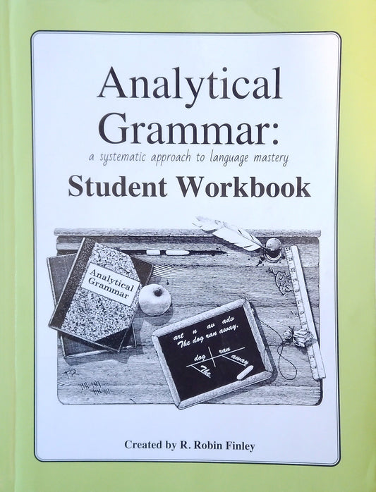 Analytical Grammar: Student Workbook