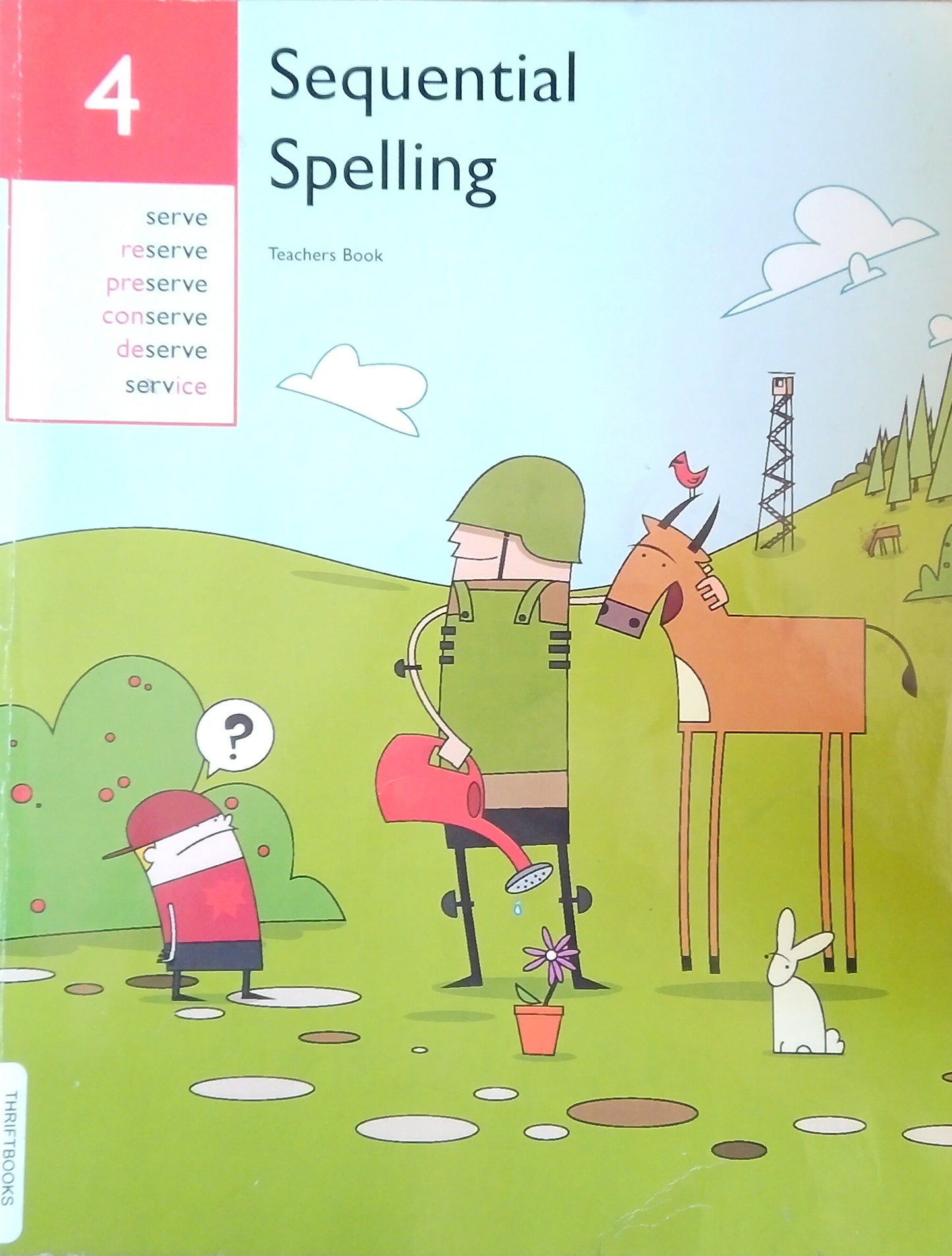 Sequential Spelling 4: Teacher's Book