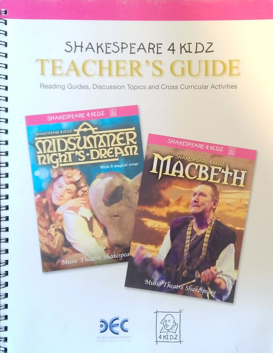 Shakespeare 4Kidz Teacher's Guide