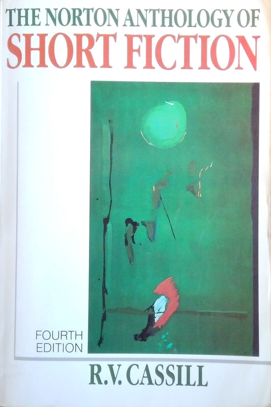 The Norton Anthology Of Short Fiction