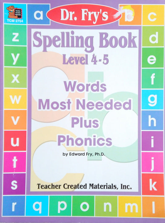 Dr. Fry's Spelling Book: Level 4-5