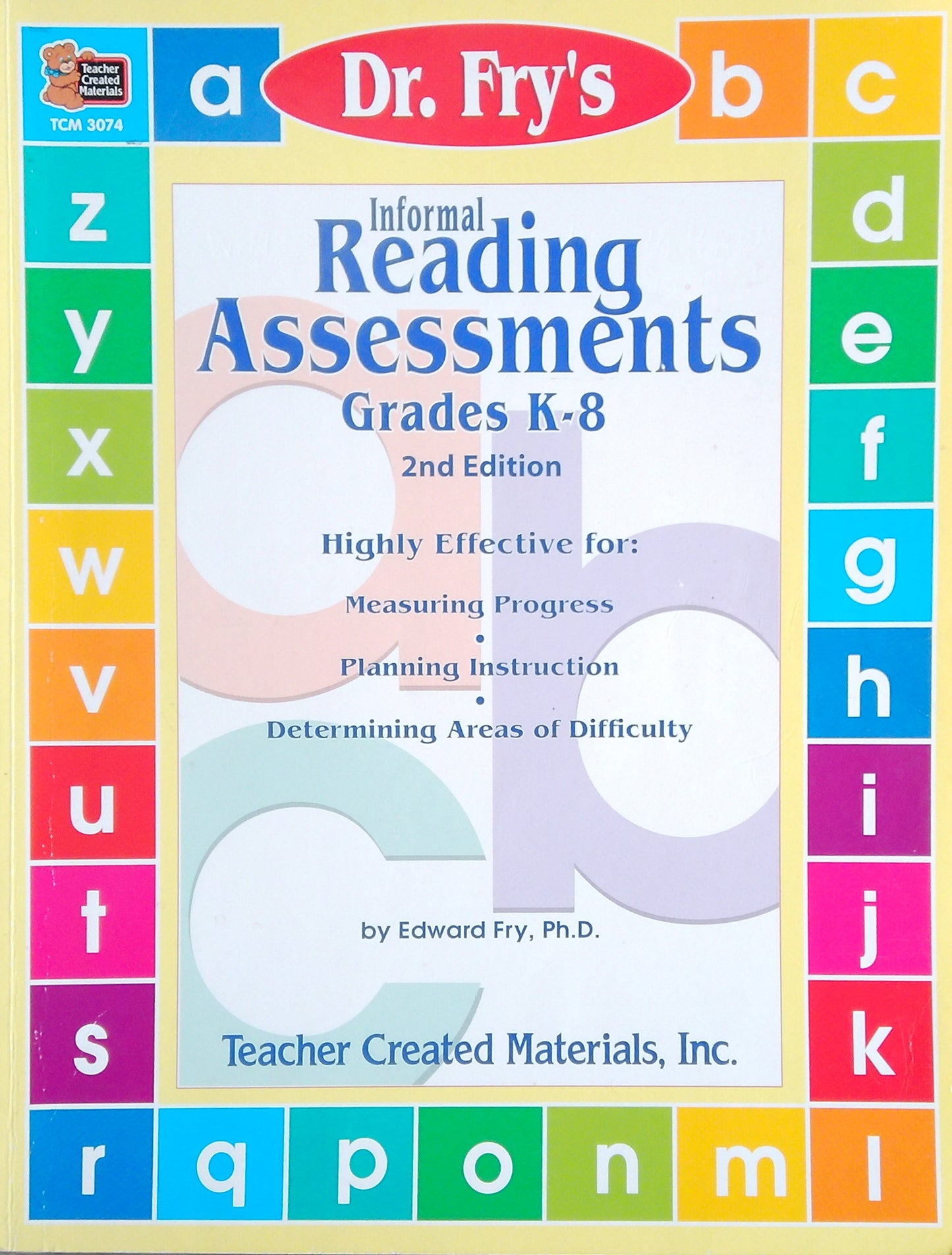 Dr. Fry's Informal Reading Assessments