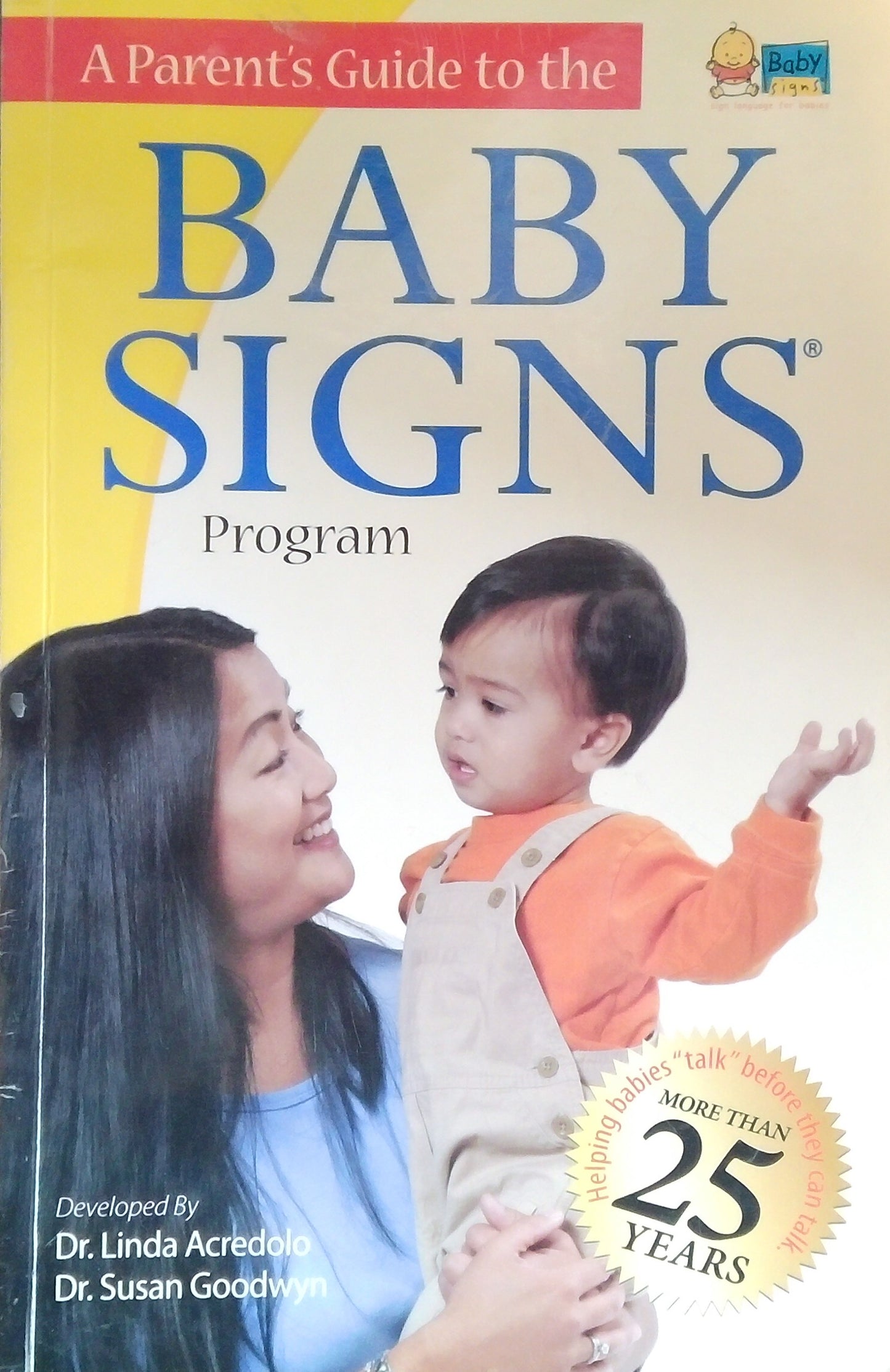 A Parent's Guide To The Baby Signs Program
