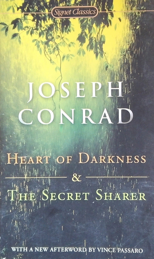 Heart Of Darkness/The Secret Sharer
