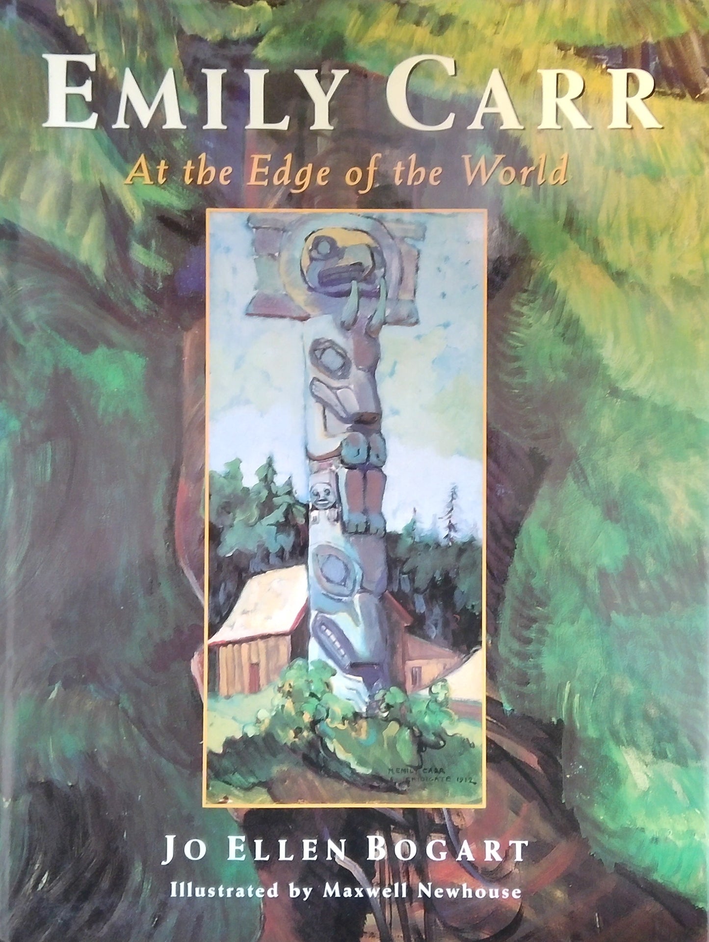 Emily Carr At The Edge Of The World