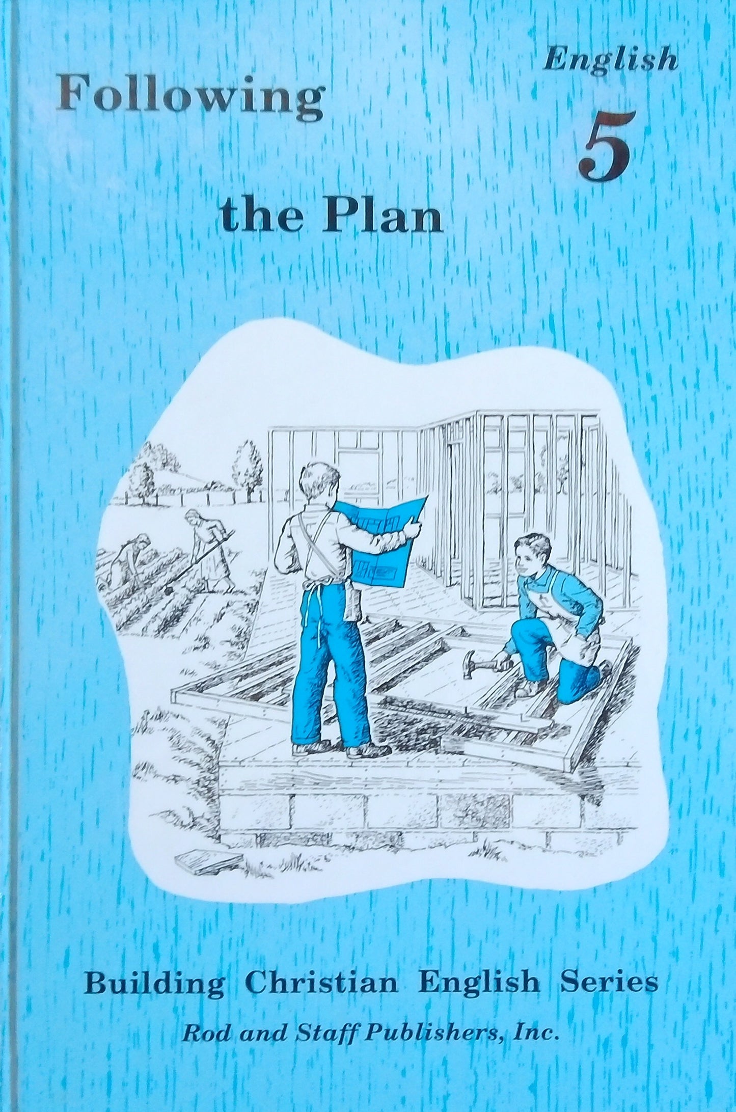 Following The Plan: English 5