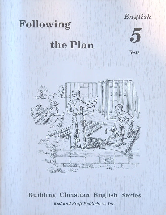 Following The Plan: English 5 Tests