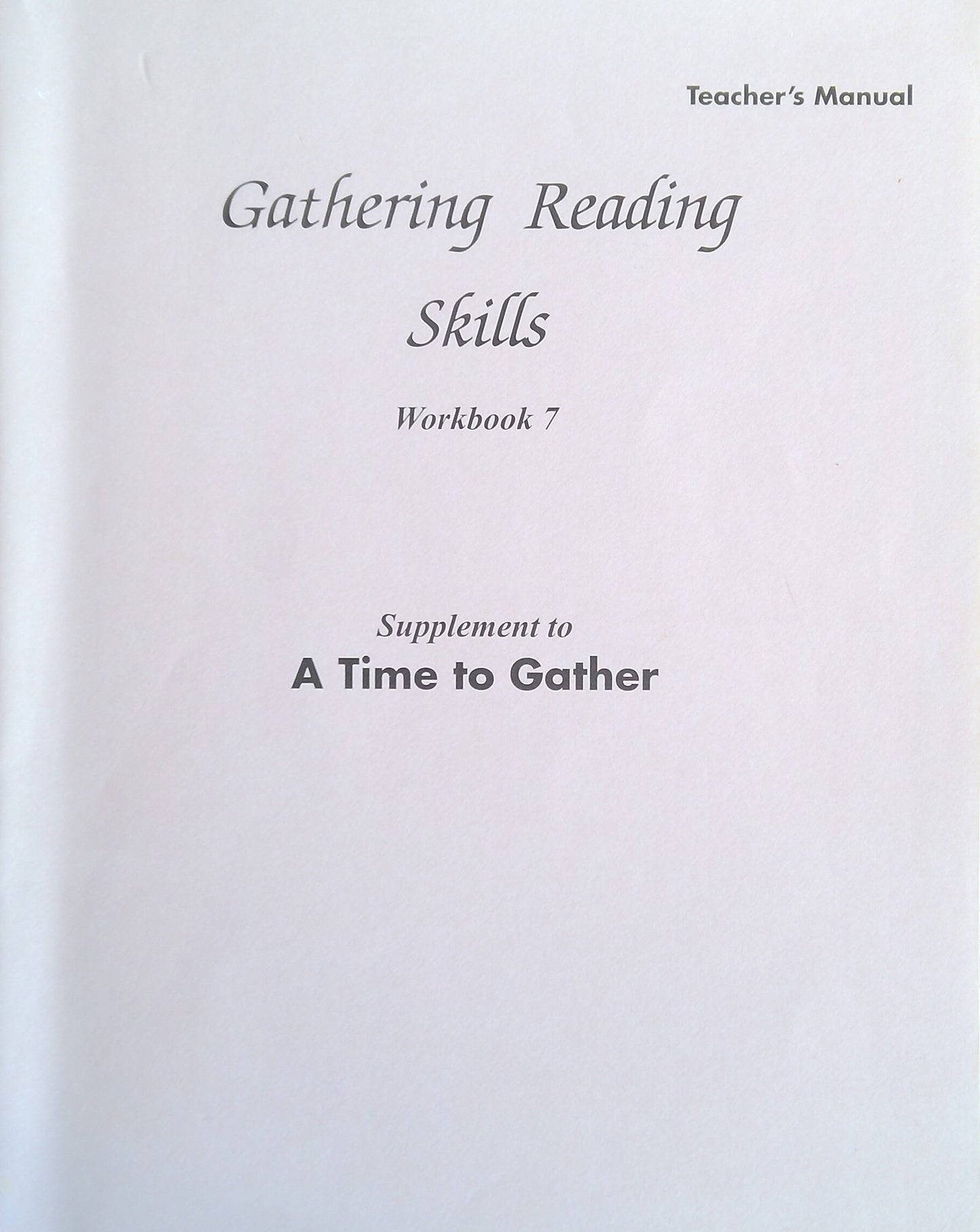 Gathering Reading Skills: Teacher's Manual